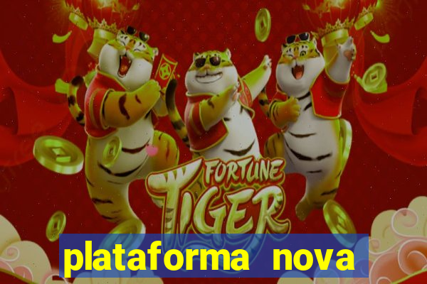 plataforma nova pagando bet